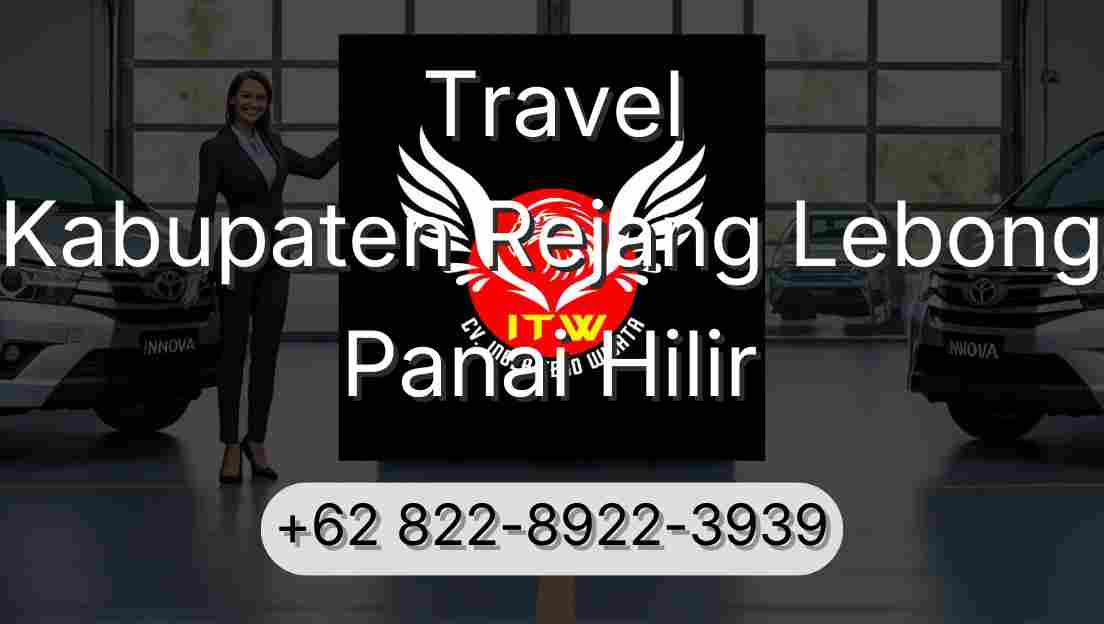 Travel Kabupaten Rejang Lebong Panai Hilir