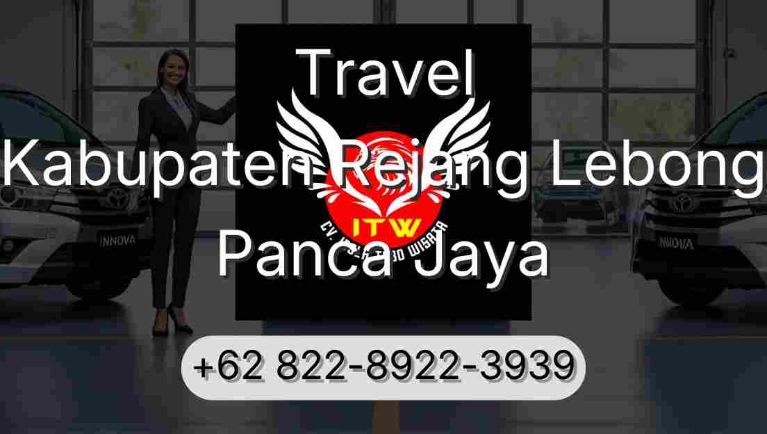 Travel Kabupaten Rejang Lebong Panca Jaya