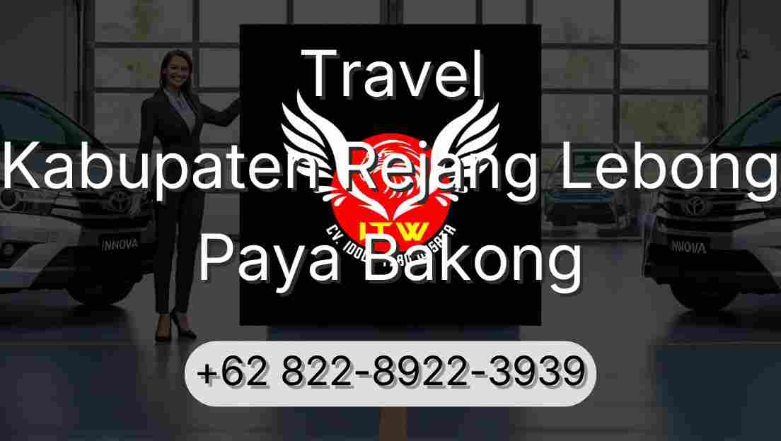 Travel Kabupaten Rejang Lebong Paya Bakong