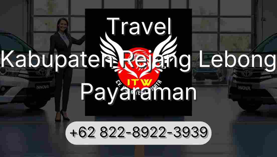 Travel Kabupaten Rejang Lebong Payaraman