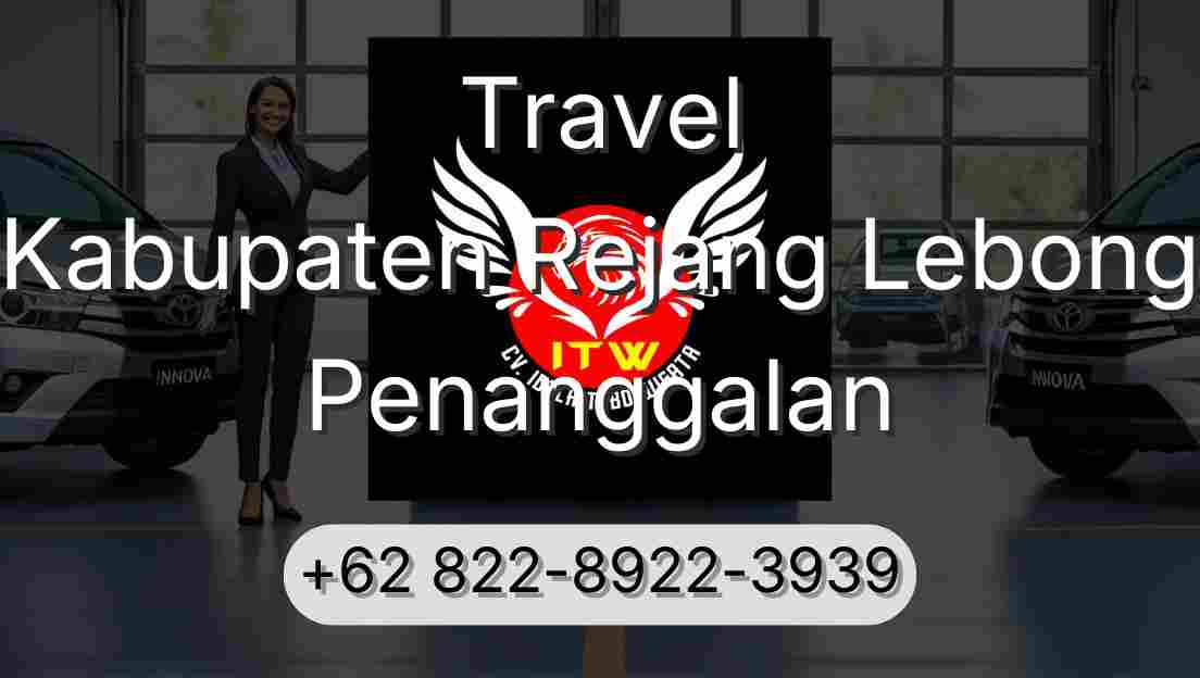 Travel Kabupaten Rejang Lebong Penanggalan
