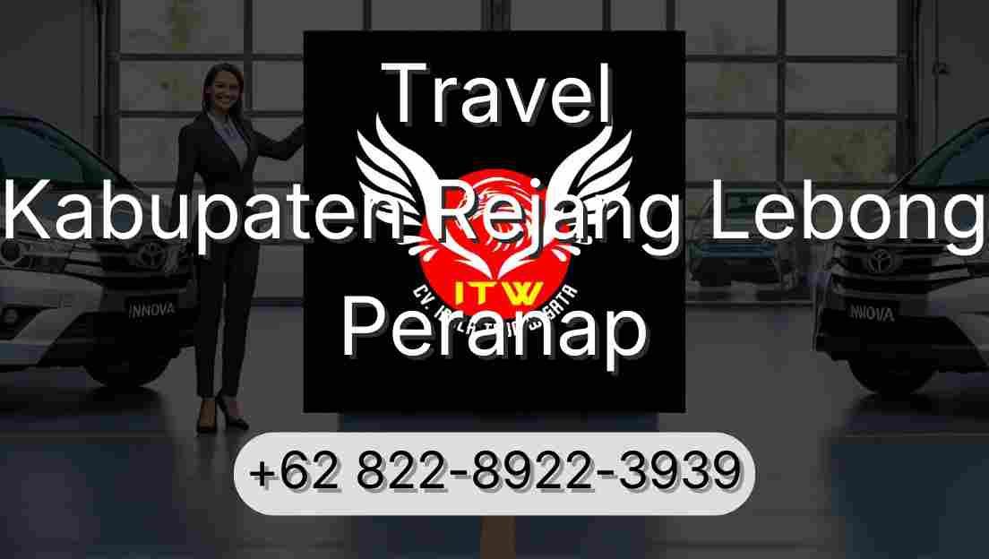 Travel Kabupaten Rejang Lebong Peranap