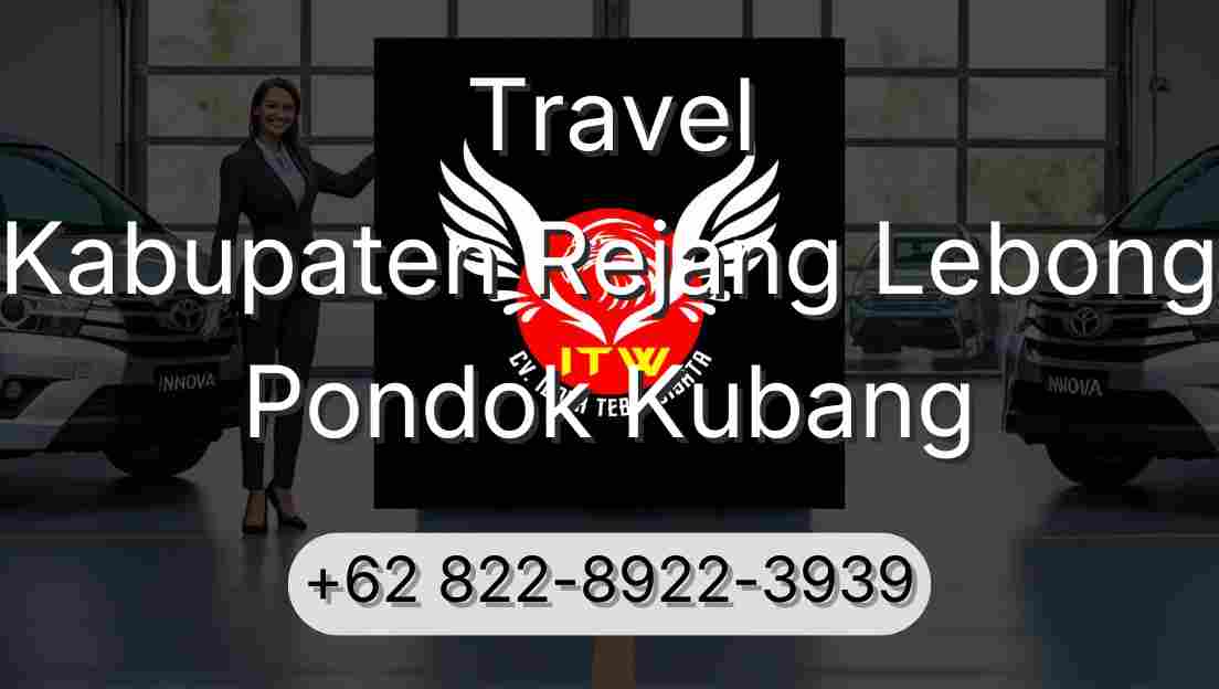 Travel Kabupaten Rejang Lebong Pondok Kubang