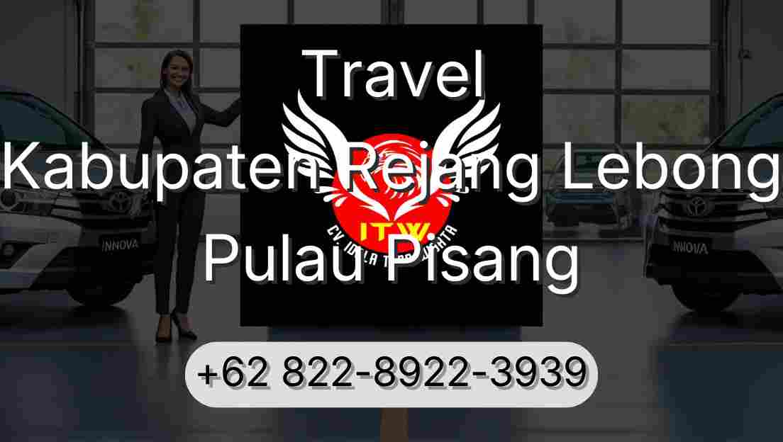 Travel Kabupaten Rejang Lebong Pulau Pisang