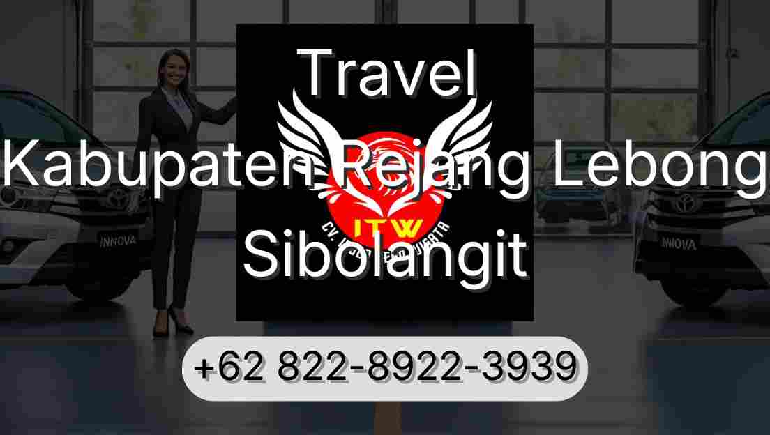 Travel Kabupaten Rejang Lebong Sibolangit