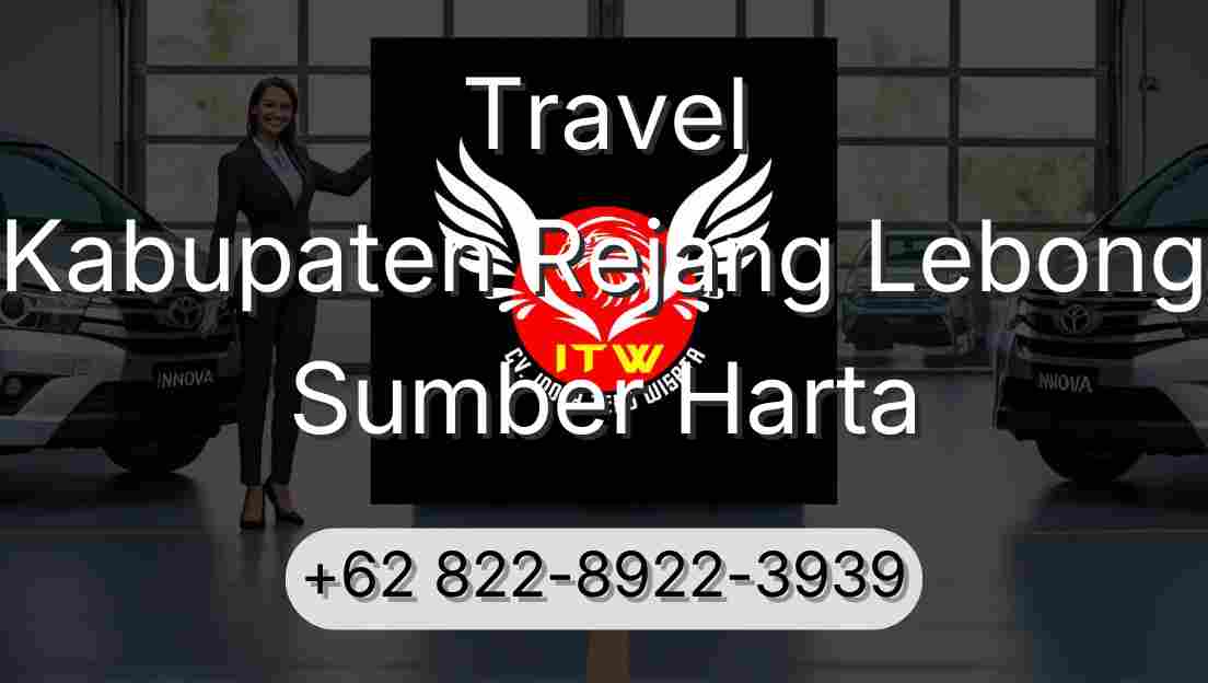 Travel Kabupaten Rejang Lebong Sumber Harta
