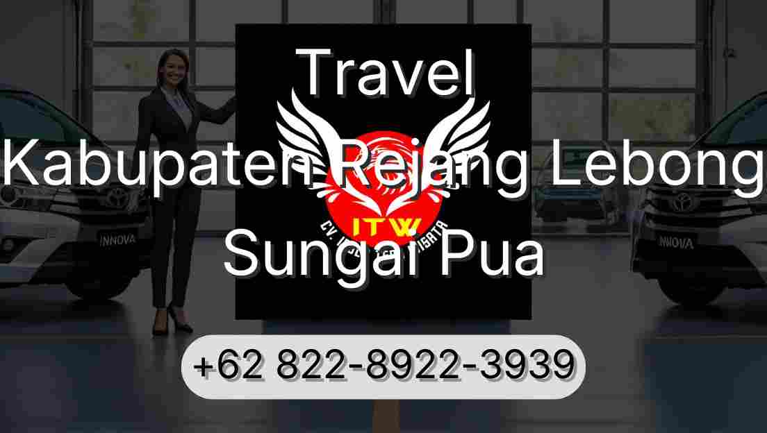 Travel Kabupaten Rejang Lebong Sungai Pua