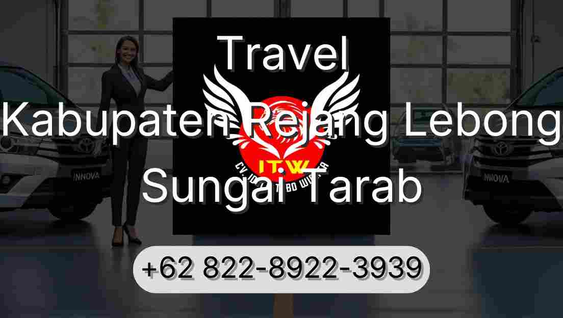 Travel Kabupaten Rejang Lebong Sungai Tarab