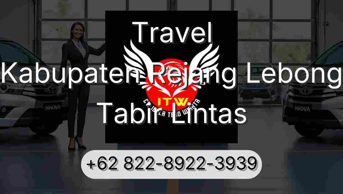 Travel Kabupaten Rejang Lebong Tabir Lintas