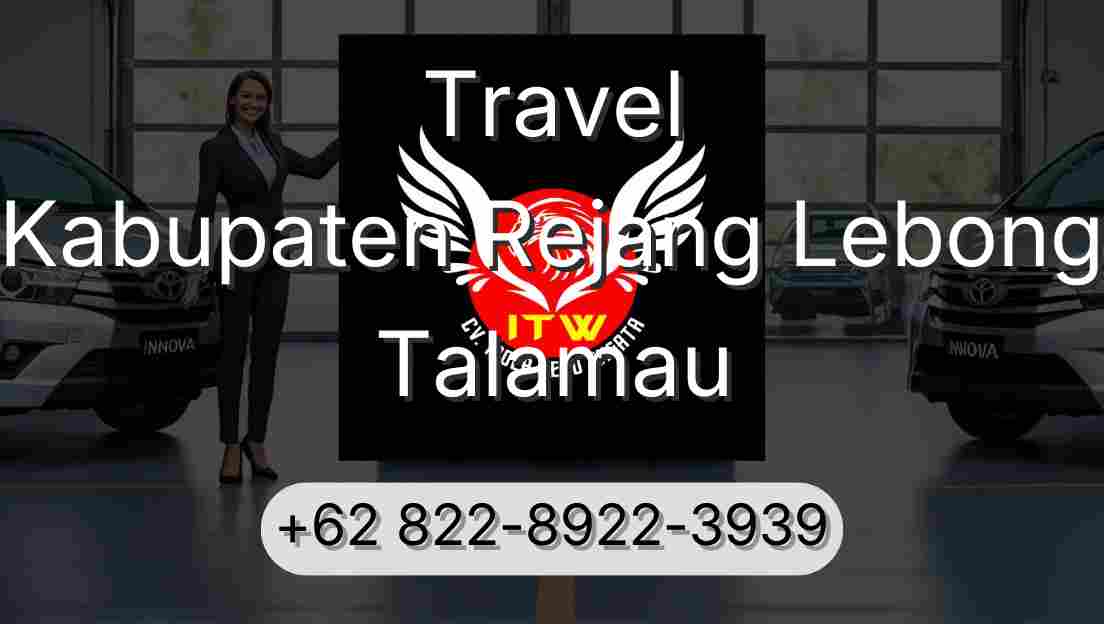 Travel Kabupaten Rejang Lebong Talamau
