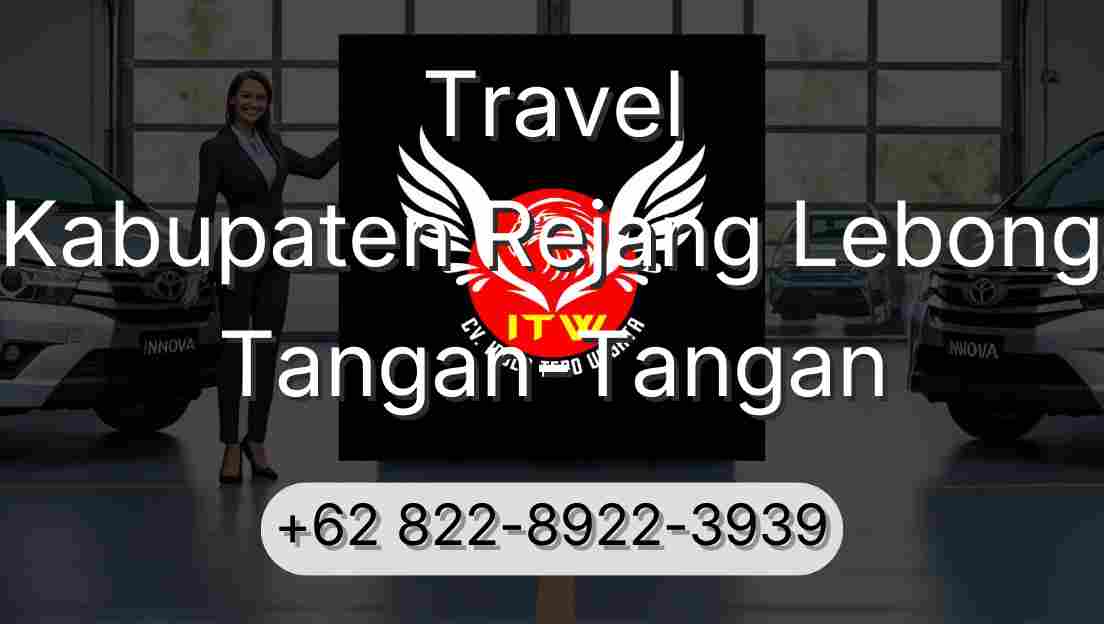 Travel Kabupaten Rejang Lebong Tangan-Tangan