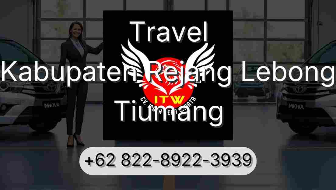 Travel Kabupaten Rejang Lebong Tiumang
