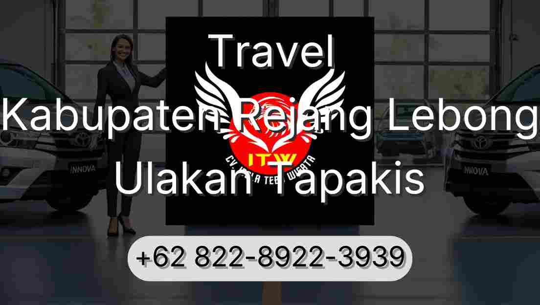 Travel Kabupaten Rejang Lebong Ulakan Tapakis