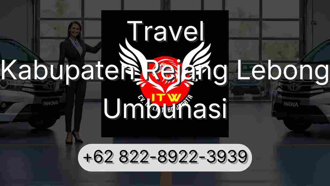 Travel Kabupaten Rejang Lebong Umbunasi