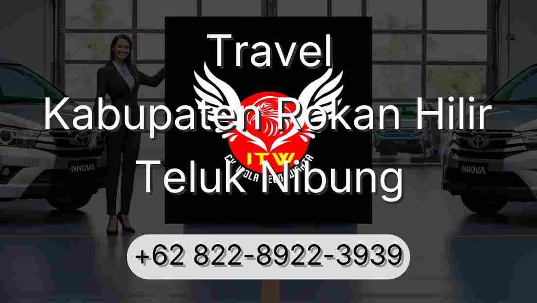 Travel Kabupaten Rokan Hilir Teluk Nibung