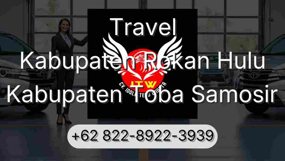 Travel Kabupaten Rokan Hulu Kabupaten Toba Samosir