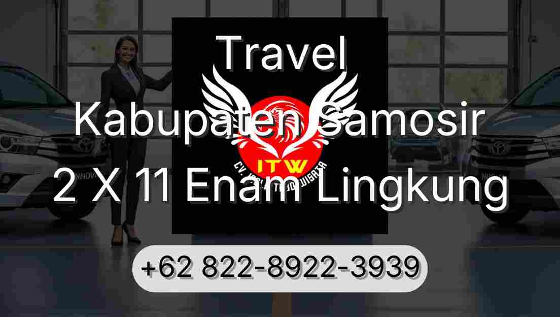 Travel Kabupaten Samosir 2 X 11 Enam Lingkung