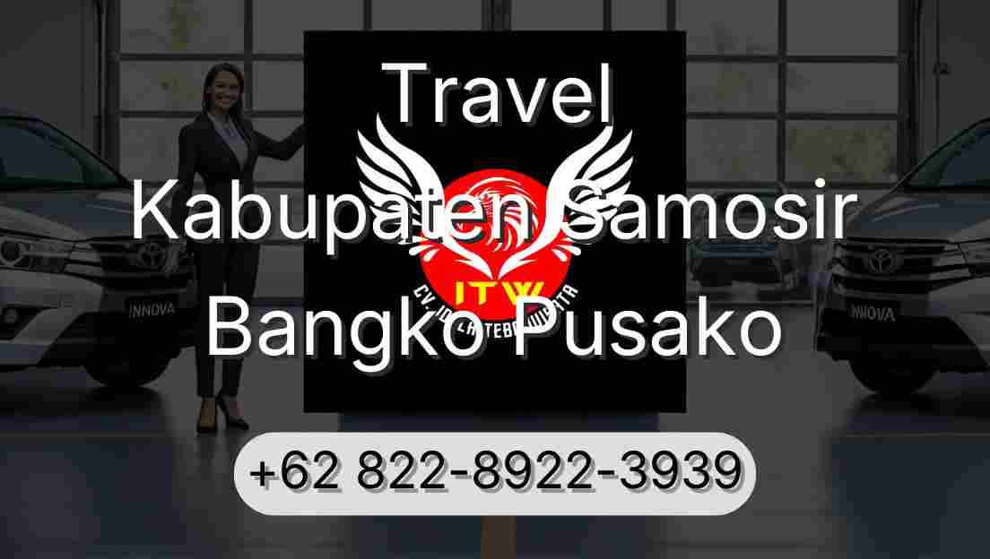 Travel Kabupaten Samosir Bangko Pusako