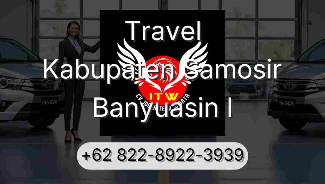 Travel Kabupaten Samosir Banyuasin I