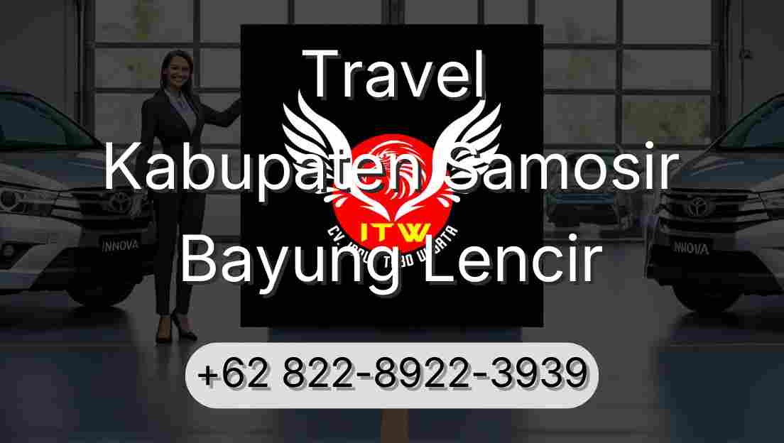 Travel Kabupaten Samosir Bayung Lencir
