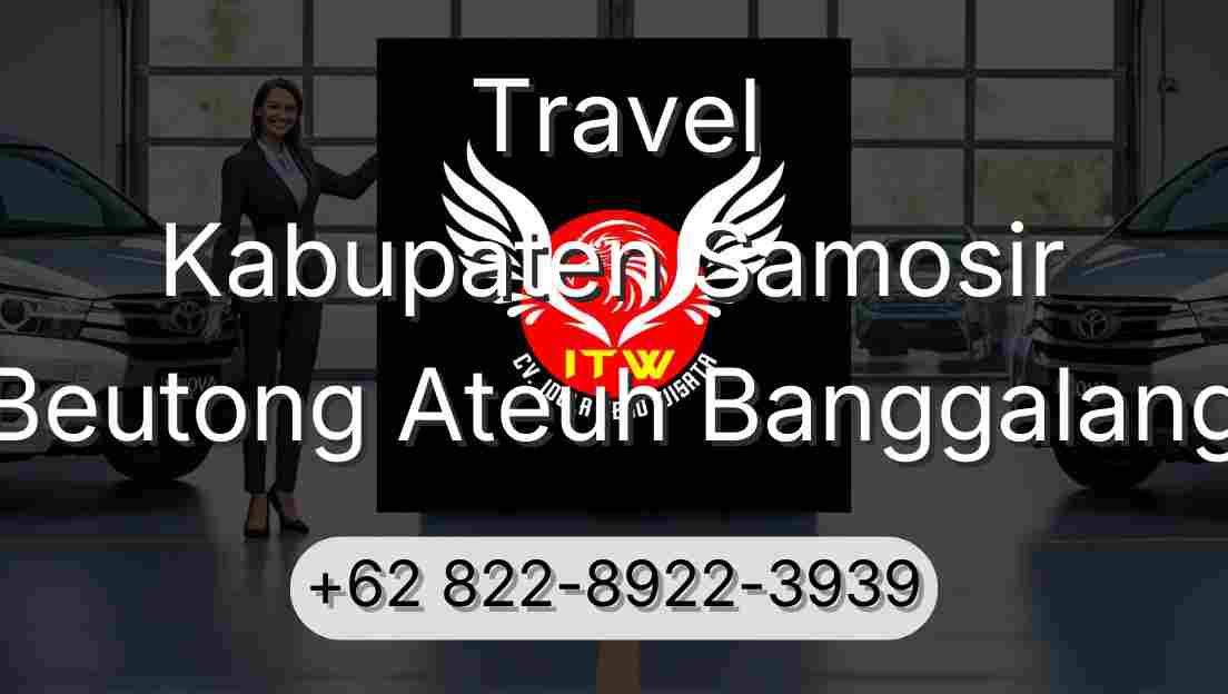 Travel Kabupaten Samosir Beutong Ateuh Banggalang
