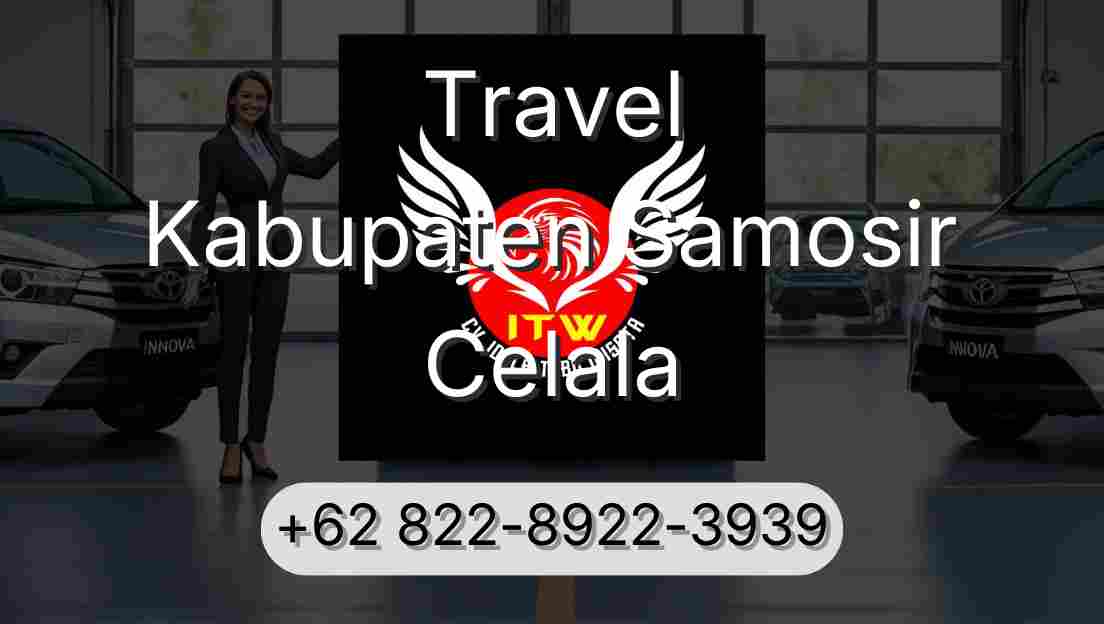 Travel Kabupaten Samosir Celala