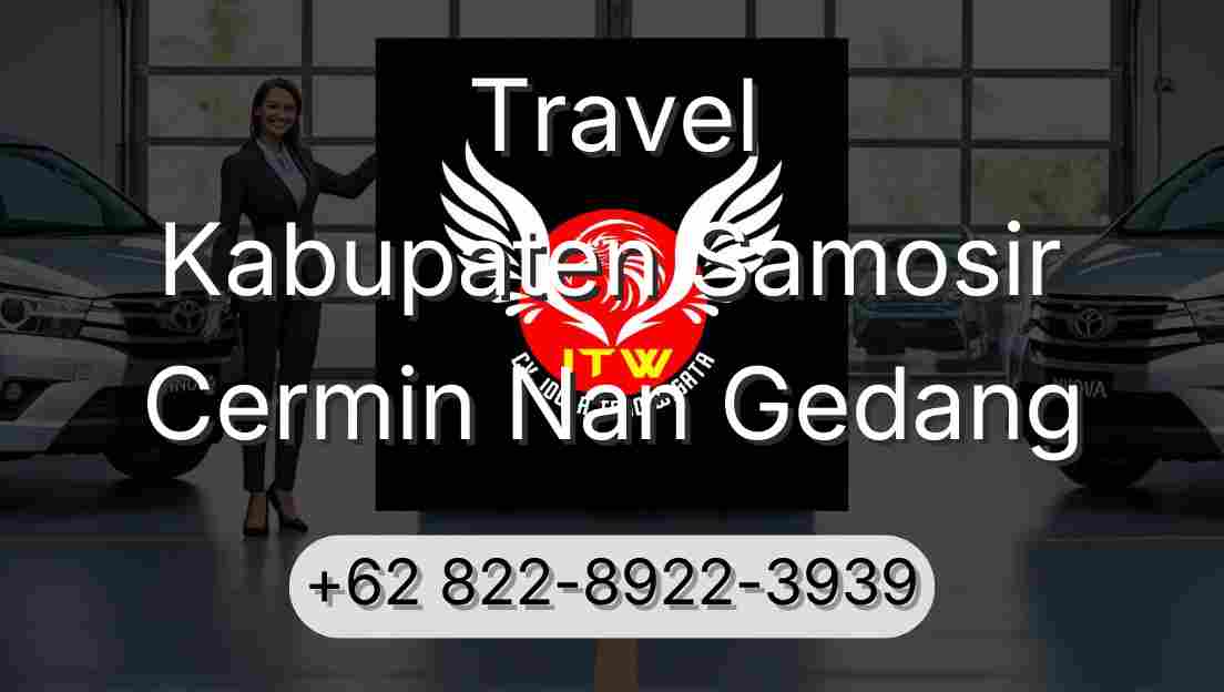 Travel Kabupaten Samosir Cermin Nan Gedang