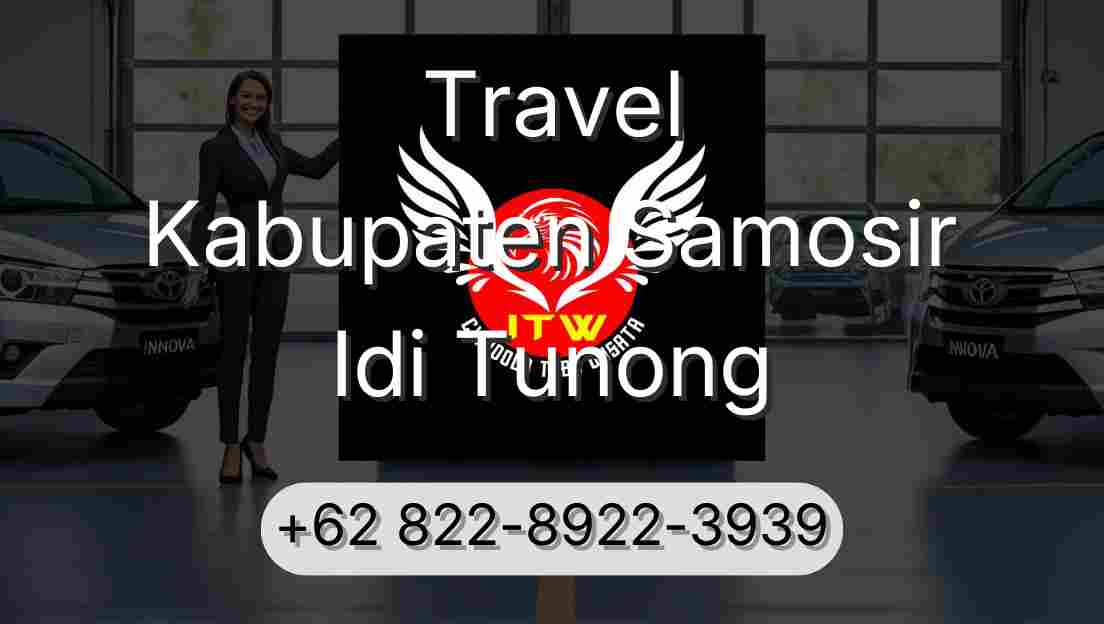 Travel Kabupaten Samosir Idi Tunong