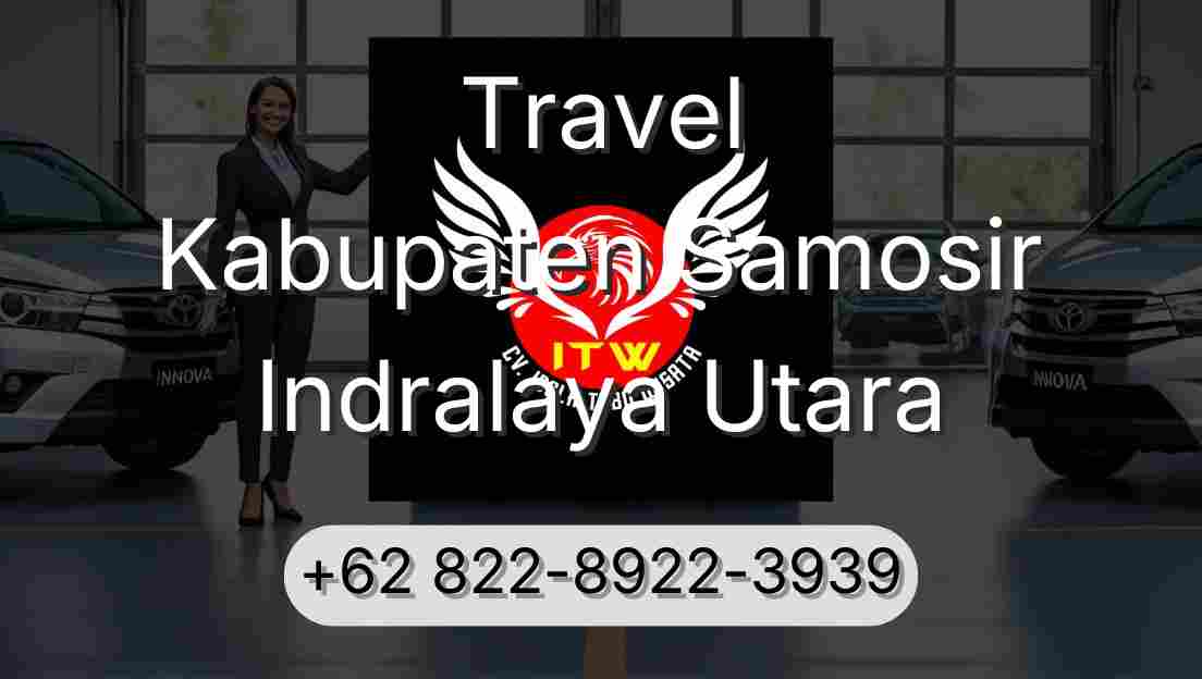 Travel Kabupaten Samosir Indralaya Utara