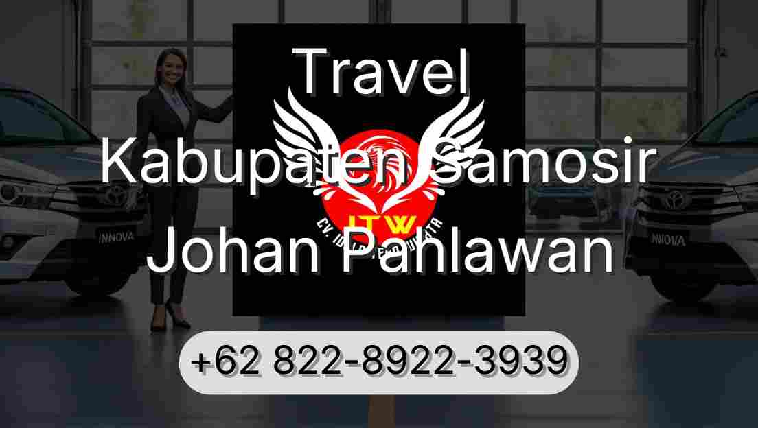 Travel Kabupaten Samosir Johan Pahlawan