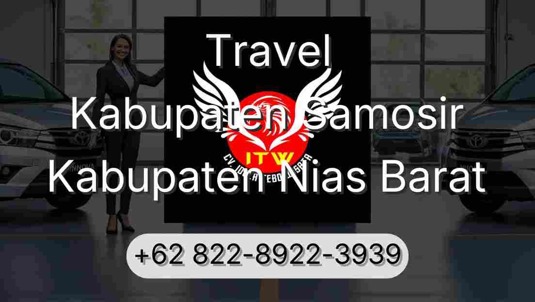 Travel Kabupaten Samosir Kabupaten Nias Barat
