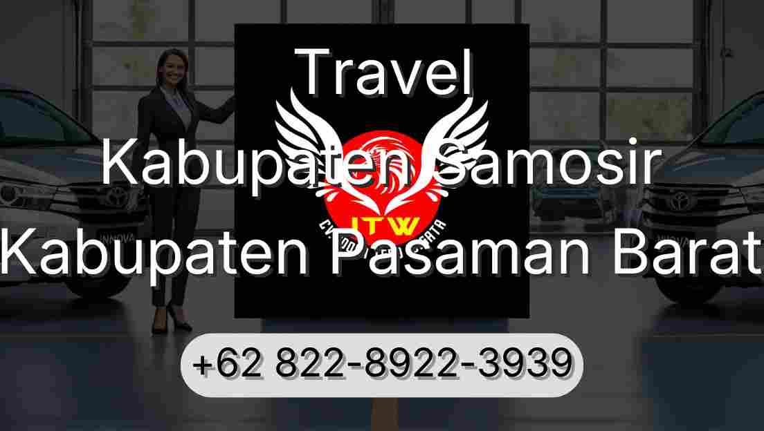 Travel Kabupaten Samosir Kabupaten Pasaman Barat