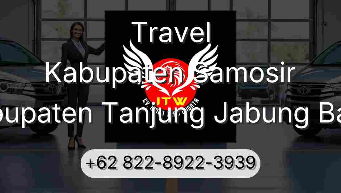 Travel Kabupaten Samosir Kabupaten Tanjung Jabung Barat