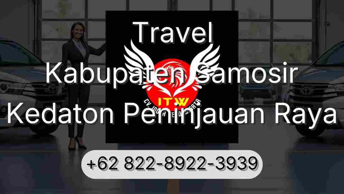 Travel Kabupaten Samosir Kedaton Peninjauan Raya