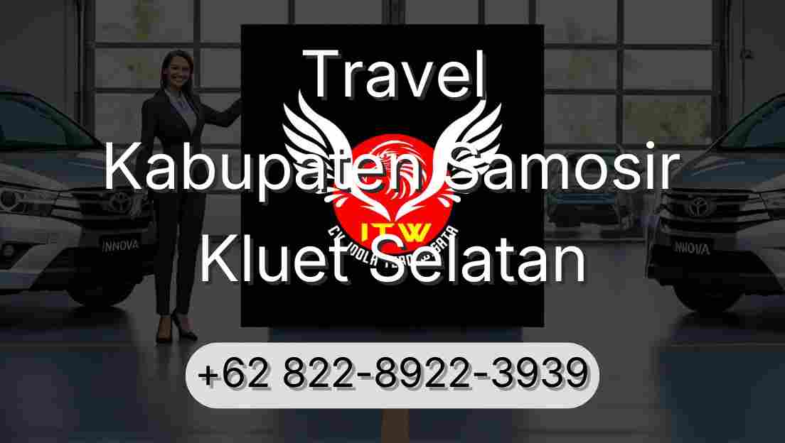 Travel Kabupaten Samosir Kluet Selatan