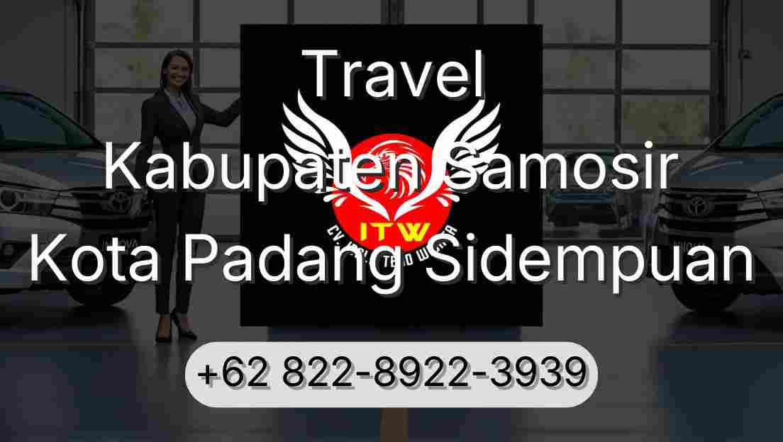 Travel Kabupaten Samosir Kota Padang Sidempuan
