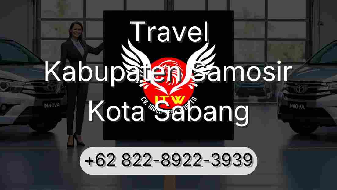 Travel Kabupaten Samosir Kota Sabang