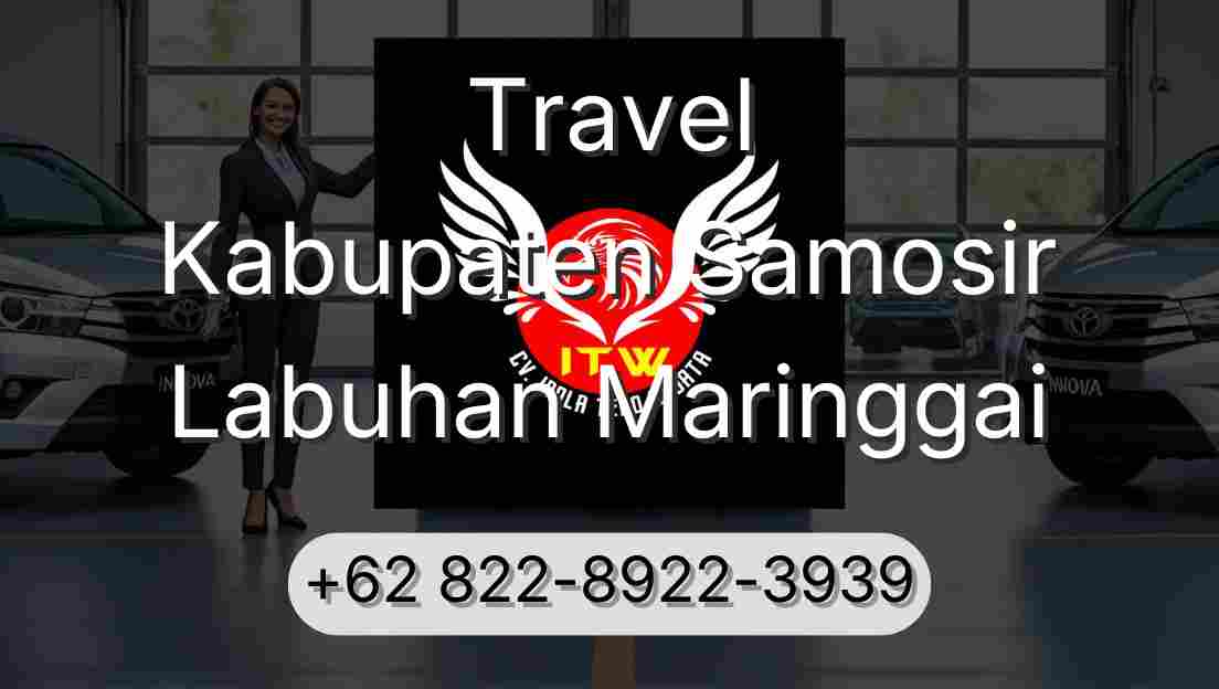 Travel Kabupaten Samosir Labuhan Maringgai