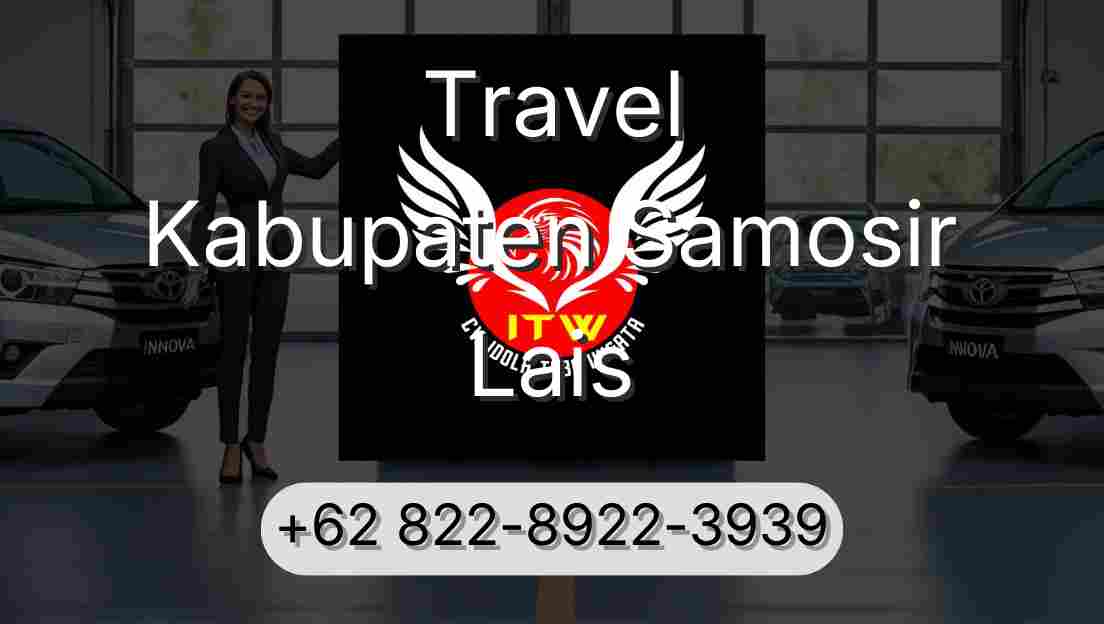 Travel Kabupaten Samosir Lais