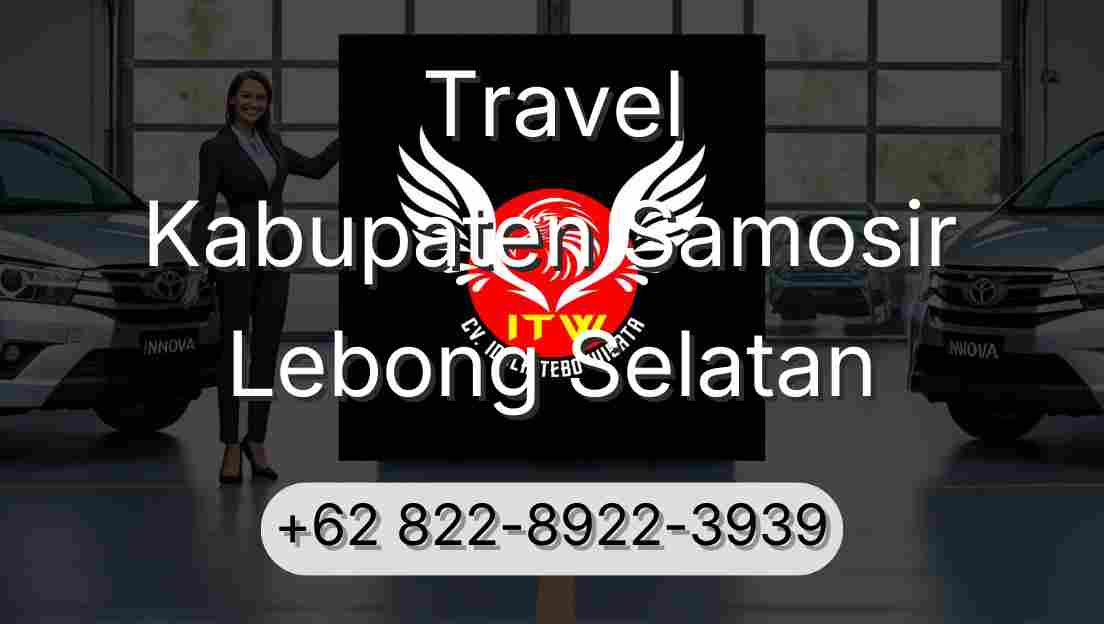 Travel Kabupaten Samosir Lebong Selatan
