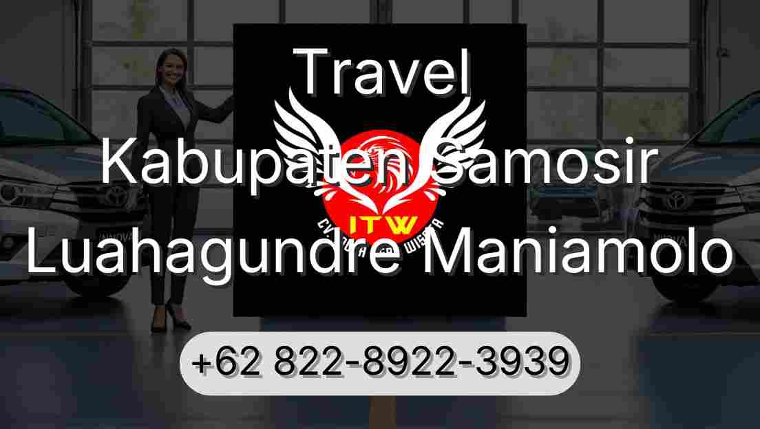 Travel Kabupaten Samosir Luahagundre Maniamolo