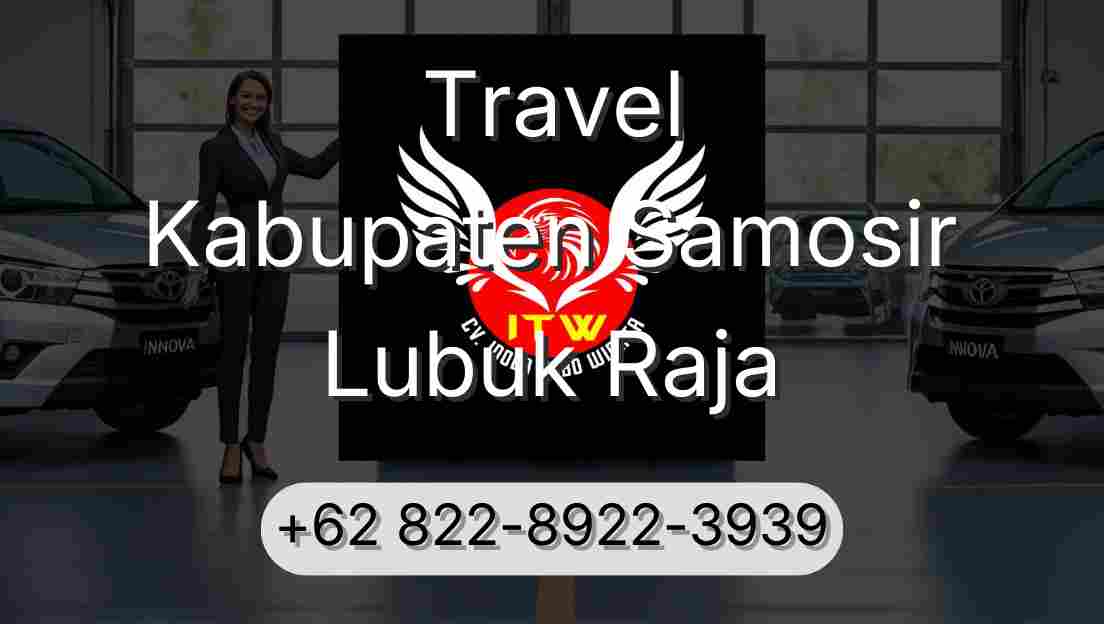 Travel Kabupaten Samosir Lubuk Raja