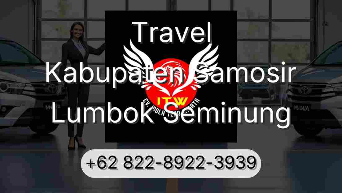 Travel Kabupaten Samosir Lumbok Seminung