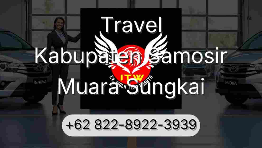 Travel Kabupaten Samosir Muara Sungkai