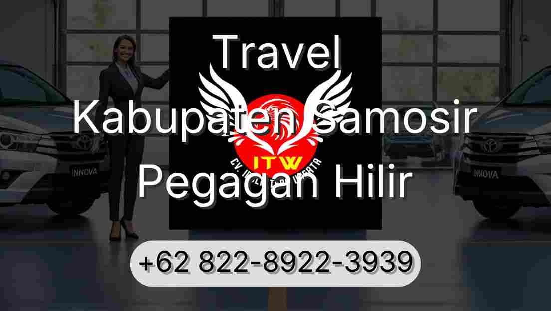 Travel Kabupaten Samosir Pegagan Hilir