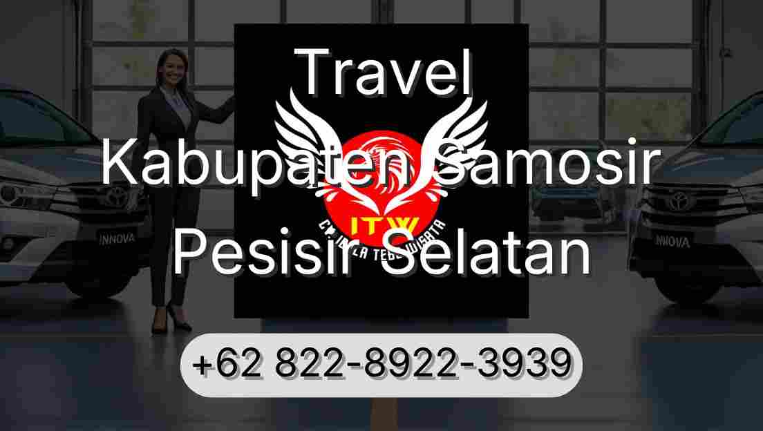 Travel Kabupaten Samosir Pesisir Selatan