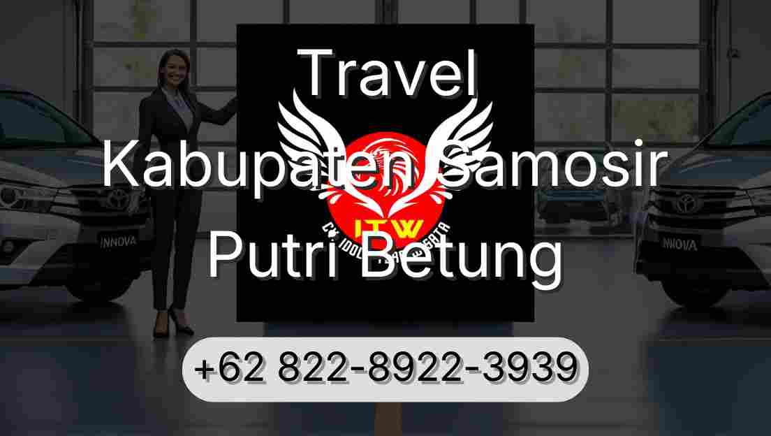 Travel Kabupaten Samosir Putri Betung