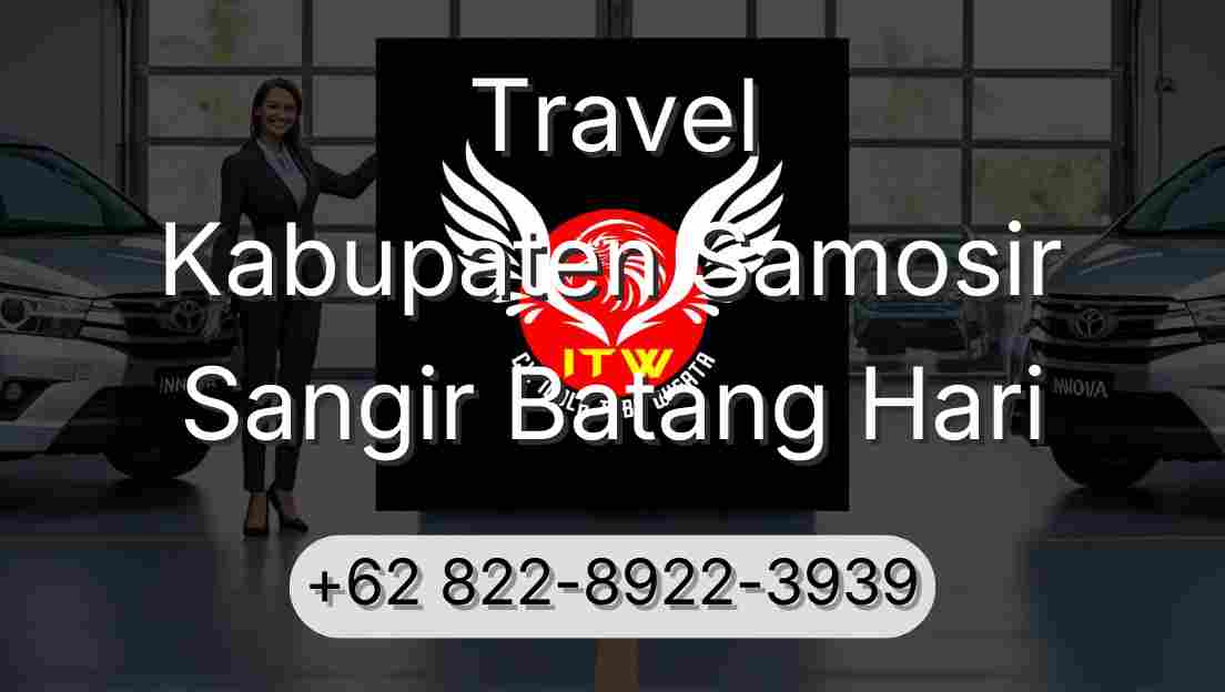 Travel Kabupaten Samosir Sangir Batang Hari