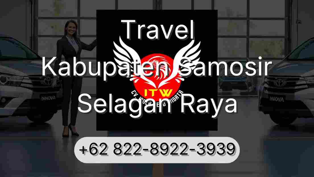Travel Kabupaten Samosir Selagan Raya