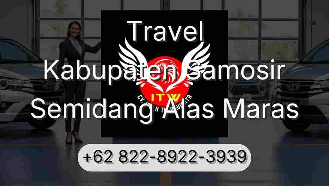 Travel Kabupaten Samosir Semidang Alas Maras